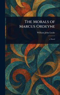 Produktbild: The Morals of Marcus Ordeyne