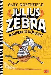 Produktbild: Raufen mit den R&ouml;mern / Julius Zebra Band 1