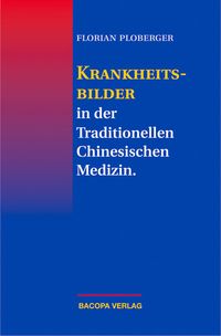 Produktbild: Krankheitsbilder in der Traditionellen Chinesischen Medizin