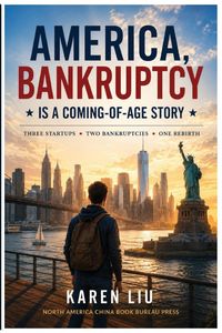 Produktbild: America, Bankruptcy Is a Coming-of-Age Story