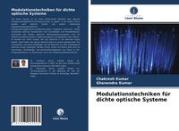 Produktbild: Modulationstechniken f&uuml;r dichte optische Systeme