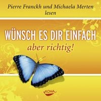 Produktbild: W&uuml;nsch es dir einfach &ndash; aber richtig