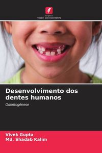 Produktbild: Desenvolvimento dos dentes humanos
