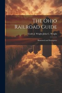 Produktbild: The Ohio Railroad Guide