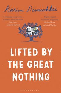 Produktbild: Dimechkie, K: Lifted by the Great Nothing