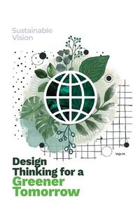 Produktbild: Design Thinking for a Greener Tomorrow