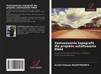 Produktbild: Zastosowanie topografii dla projektu asfaltowania RN44