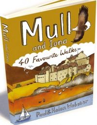 Produktbild: Webster, H: Mull and Iona: 40 Favourite Walks