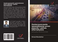 Produktbild: Zanieczyszczenie spowodowane przez pojazdy i paliwa alternatywne