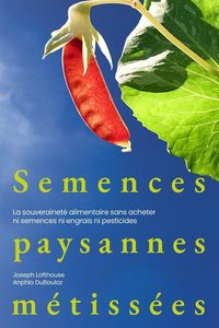 Produktbild: Semences paysannes m&eacute;tiss&eacute;es