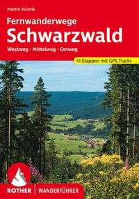 Bild vom Artikel Fernwanderwege Schwarzwald vom Autor Martin Kuhnle