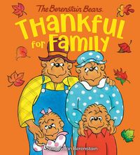 Produktbild: Thankful for Family (Berenstain Bears)