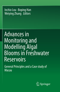Produktbild: Advances in Monitoring and Modelling Algal Blooms in Freshwater Reservoirs