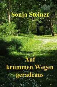 Produktbild: Auf krummen Wegen geradeaus