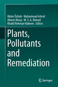 Produktbild: Plants, Pollutants and Remediation