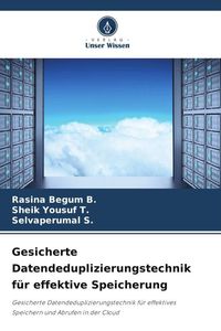 Produktbild: Gesicherte Datendeduplizierungstechnik f&uuml;r effektive Speicherung