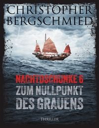 Produktbild: Nachtdschunke 6 zum Nullpunkt des Grauens