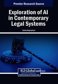 Produktbild: Exploration of AI in Contemporary Legal Systems