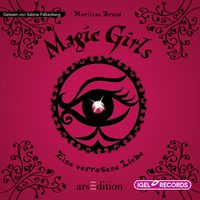 Produktbild: Magic Girls 11. Eine verratene Liebe