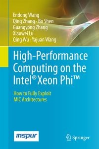 Produktbild: High-Performance Computing on the Intel&reg; Xeon Phi&trade;