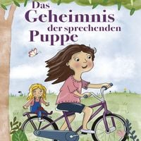 Produktbild: Das Geheimnis der sprechenden Puppe: ein Krimi f&uuml;r Kinder