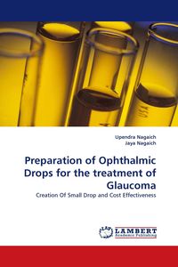 Produktbild: Preparation of Ophthalmic Drops for the treatment of Glaucoma
