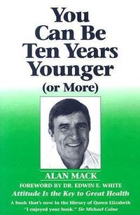 Produktbild: You Can Be Ten Years Younger: Or More