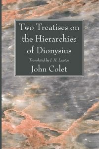 Produktbild: Two Treatises on the Hierarchies of Dionysius
