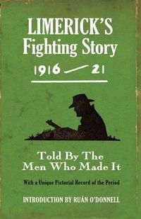 Produktbild: Limerick's Fighting Story 1916-21