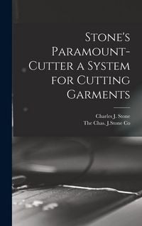 Produktbild: Stone's Paramount-Cutter a System for Cutting Garments