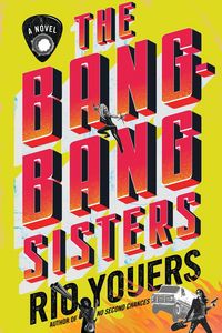Produktbild: The Bang-Bang Sisters