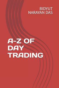 Produktbild: A-Z Of Day Trading