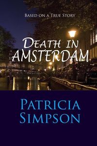 Produktbild: Death in Amsterdam: Based on a True Story