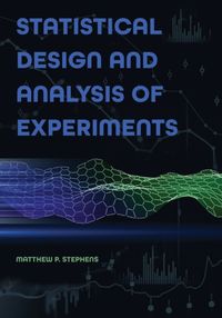 Produktbild: Statistical Design and Analysis of Experiments