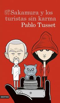 Produktbild: Tusset, P: Sakamura y los turistas sin karma