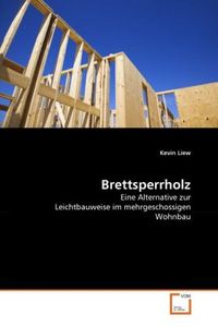 Produktbild: Liew, K: Brettsperrholz