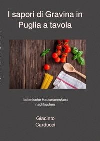 Produktbild: I sapori di Gravina in Puglia a tavola