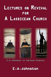 Produktbild: Lectures On Revival For A Laodicean Church