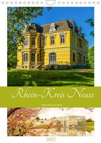 Produktbild: Rhein-Kreis Neuss - Malerische Ansichten (Wandkalender 2022 DIN A4 hoch)