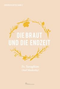 Produktbild: Die Braut und die Endzeit