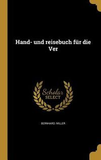 Produktbild: Hand- und reisebuch f&uuml;r die Ver