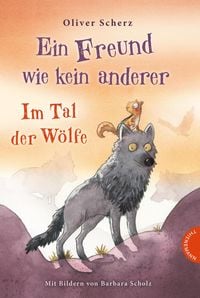 Produktbild: Ein Freund wie kein anderer 2: Im Tal der W&ouml;lfe