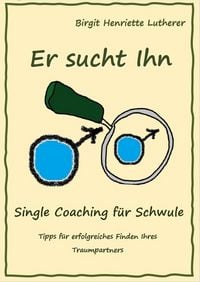 Produktbild: Single Coaching f&uuml;r Schwule