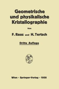 Produktbild: Einf&uuml;hrung in die geometrische und physikalische Kristallographie