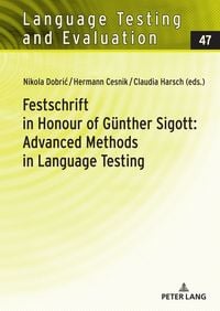 Produktbild: Festschrift in Honour of G&uuml;nther Sigott: Advanced Methods in Language Testing