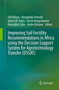 Produktbild: Improving Soil Fertility Recommendations in Africa using the Decision Support System for Agrotechnology Transfer (DSSAT)