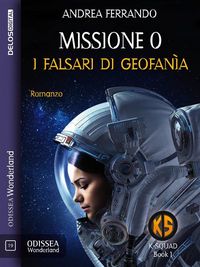 Produktbild: Missione 0 - I falsari di Geofan&igrave;a