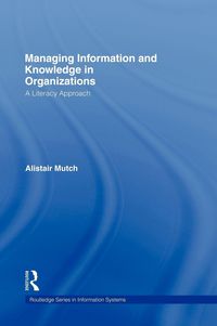 Produktbild: Managing Information and Knowledge in Organizations