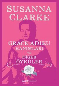 Produktbild: Grace Adieu Hanimlari ve Digerler &Ouml;yk&uuml;ler