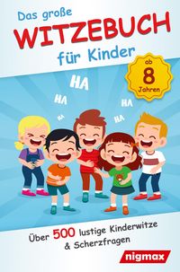 Produktbild: Das gro&szlig;e Witzebuch f&uuml;r Kinder